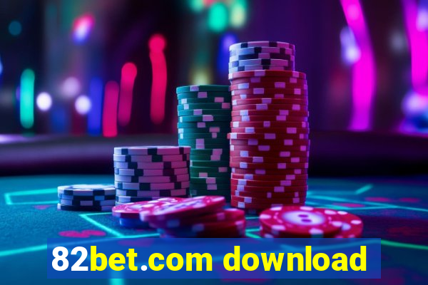 82bet.com download